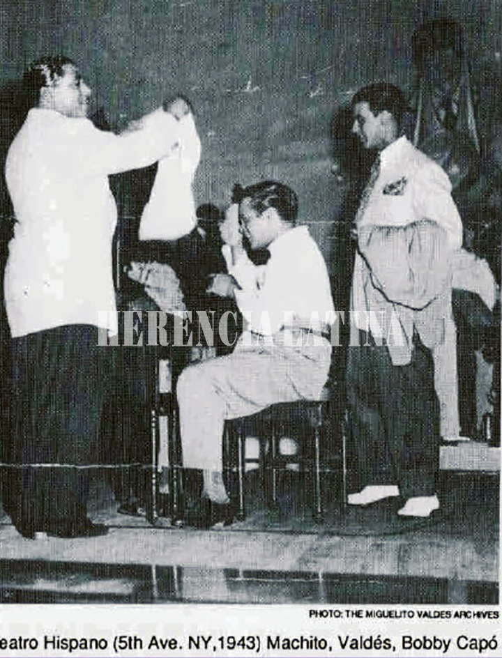 Teatro Hispano (5th Ave. NY) Machito, Valdés, Bobby Capó, 1943 – Foto archivo de Miguelito Valdés.