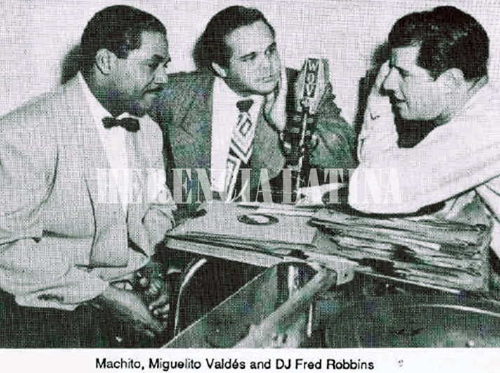 Machito, Miguelito Valdés y DJ Fred Robbins – Foto archivo de Miguelito Valdés.