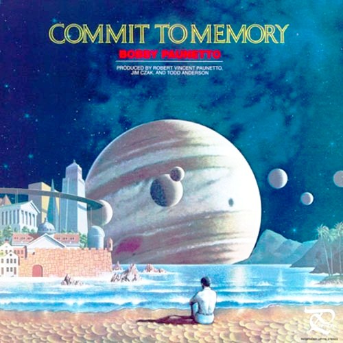1977 - Commit to Memory - Bobby Paunetto