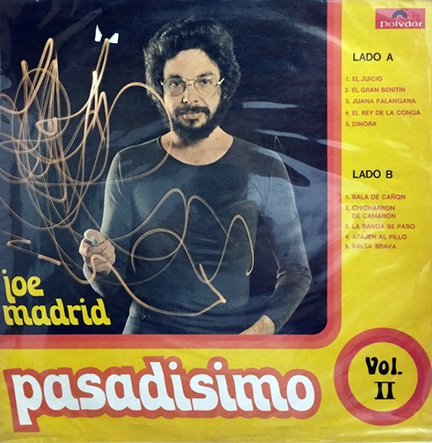 Joe Madrid - Pasadisimo - ©ARCHIVO DEL WEB.