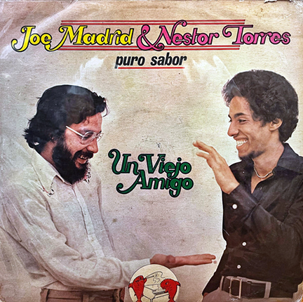Joe Madrid - Puro sabor / Un viejo amigo - ©ARCHIVO DEL WEB.