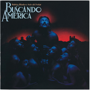 1984 - Buscando America - Rubén Blades y Seis del Solar