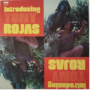 1971 - Introducing Tony Rojas - Tony Rojas and his Orchestra