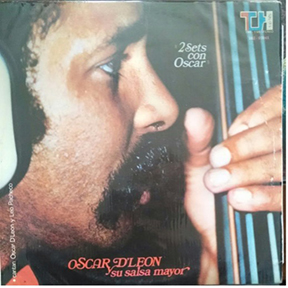 1977 - 2 Sets Con Oscar - Oscar D'León Y Su Salsa Mayor