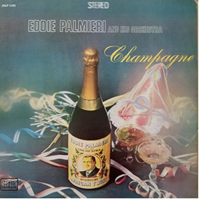 1968 - Champagne - Eddie Palmieri And His Orchestra