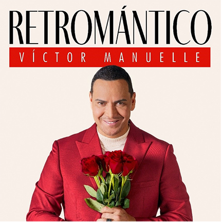 Victor Manuelle - Retromántico