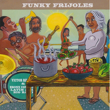 Victor Rendon & Bronx Conexion Latin Jazz Big Band - Funky Frijoles