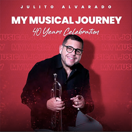 Julito Alvarado - My Musical Journey