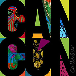 Calle Sur - Cancún - 20th Anniversary album  - Toucan Records