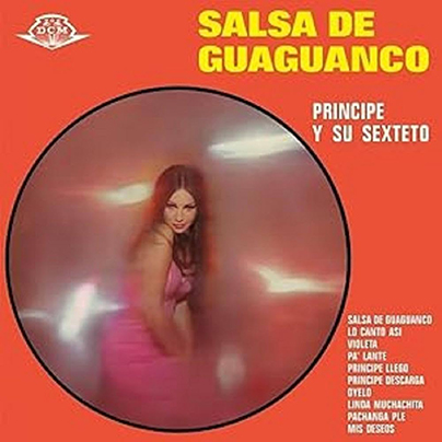 PR?NCIPE Y SU SEXTETO - SALSA DE GUAGUANC - DISCOMODA - VAMPISOUL (LP)