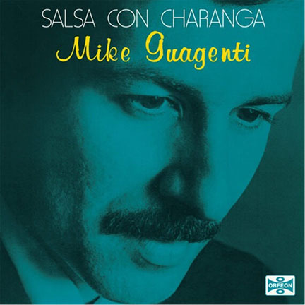 MIKE GUAGENTI - SALSA CON CHARANGA -- VAMPISOUL - ORFEN (LP)