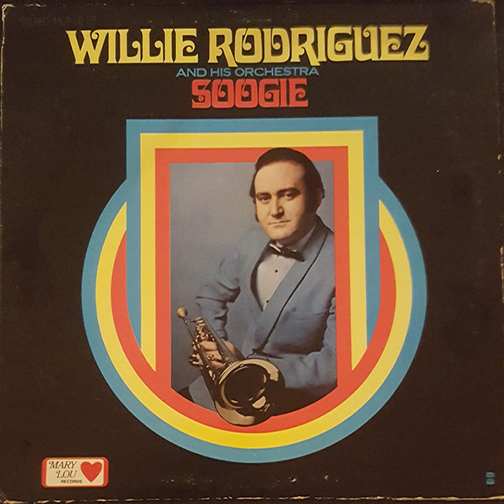 Willie Rodríguez - Soogie side A