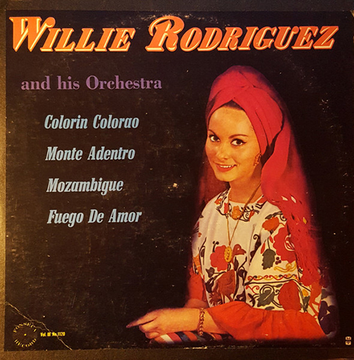 Willie Rodríguez and his Orchestra side A